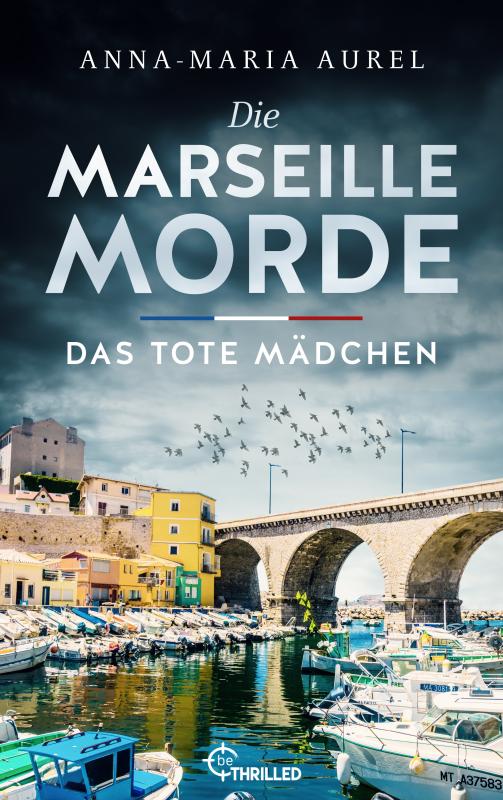 Cover-Bild Die Marseille-Morde - Das tote Mädchen