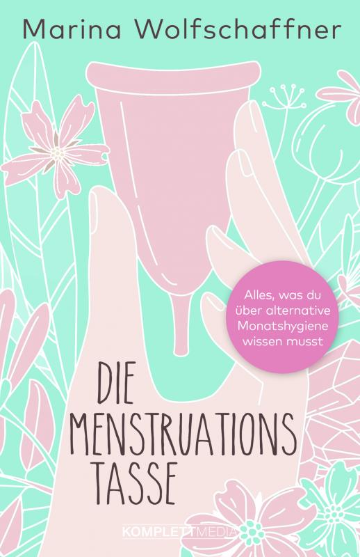 Cover-Bild Die Menstruationstasse