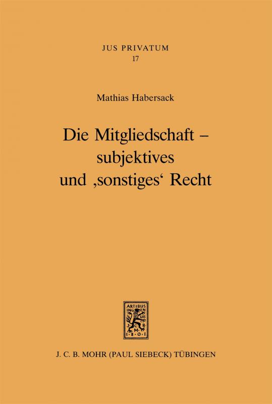 Cover-Bild Die Mitgliedschaft - subjektives und 'sonstiges' Recht