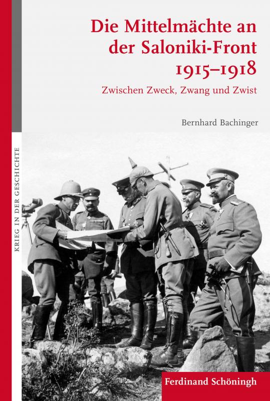 Cover-Bild Die Mittelmächte an der Saloniki-Front 1915-1918