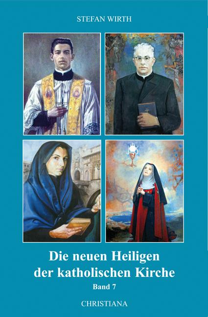 Cover-Bild Die neuen Heiligen der katholischen Kirche