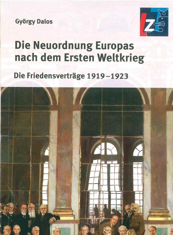 Cover-Bild Die Neuordnung Europas nach dem Ersten Weltkrieg