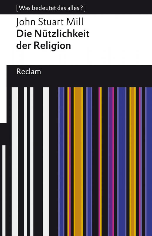Cover-Bild Die Nützlichkeit der Religion