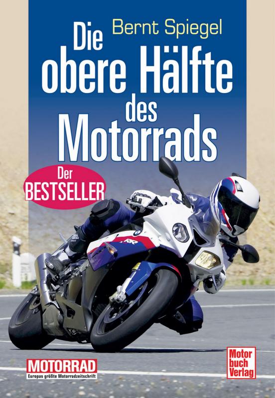 Cover-Bild Die obere Hälfte des Motorrads