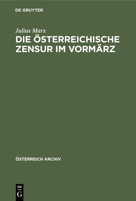 Cover-Bild Die österreichische Zensur im Vormärz