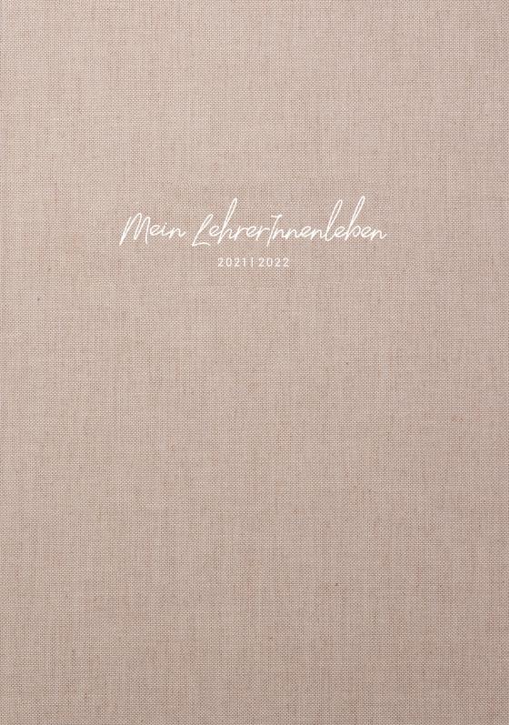 Cover-Bild die.Organizer »Mein LehrerInnenleben« 2021/2022 Organizer DIN A4
