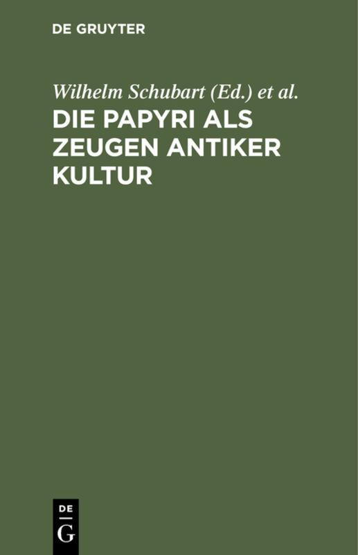 Cover-Bild Die Papyri als Zeugen antiker Kultur