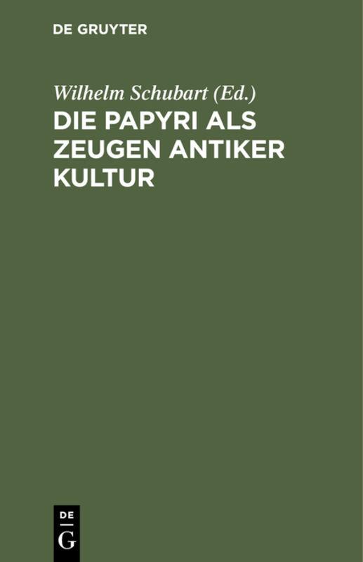 Cover-Bild Die Papyri als Zeugen antiker Kultur