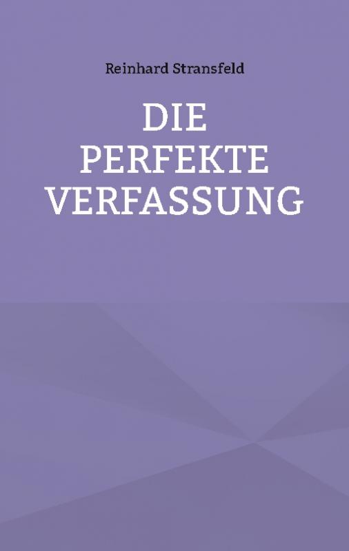 Cover-Bild Die Perfekte Verfassung