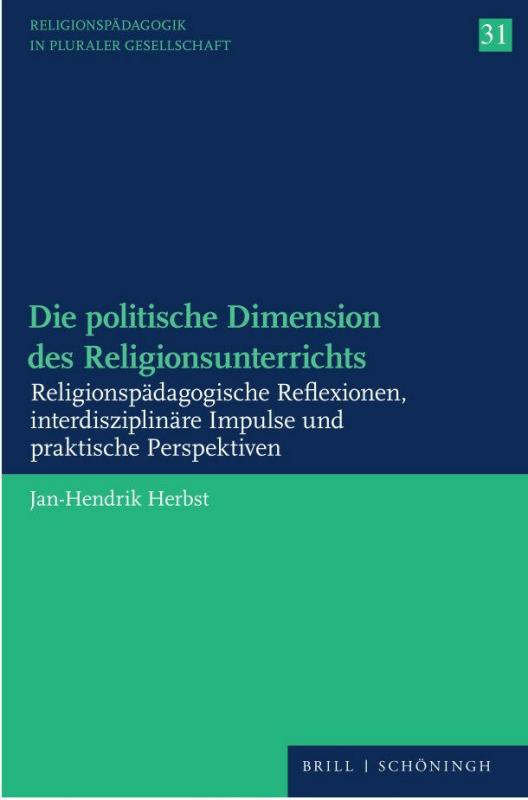 Cover-Bild Die politische Dimension des Religionsunterrichts