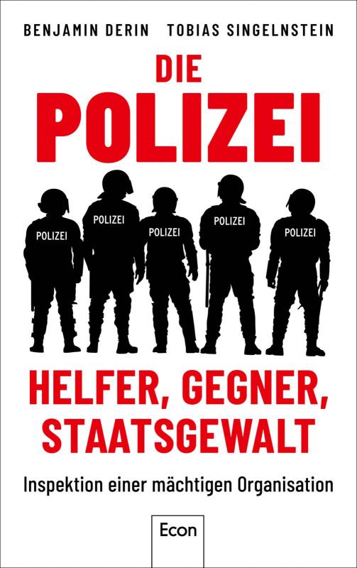 Cover-Bild Die Polizei: Helfer, Gegner, Staatsgewalt