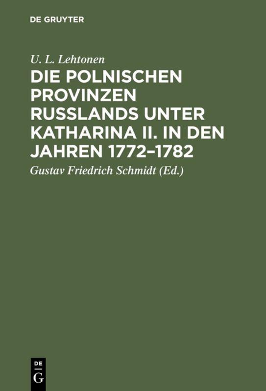 Cover-Bild Die polnischen Provinzen Russlands unter Katharina II. in den Jahren 1772–1782