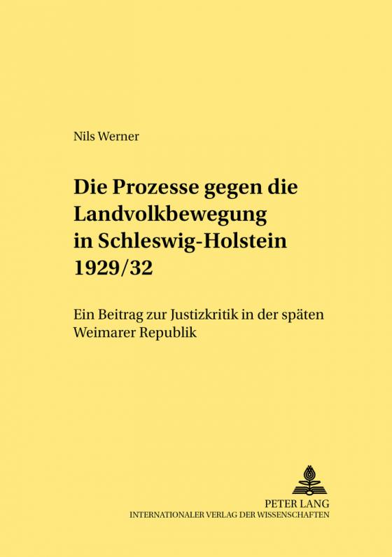 Cover-Bild Die Prozesse gegen die Landvolkbewegung in Schleswig-Holstein 1929/32