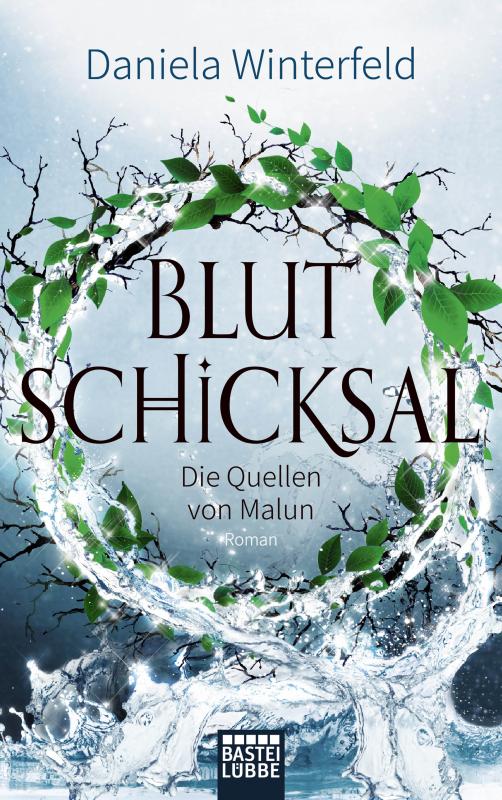 Cover-Bild Die Quellen von Malun - Blutschicksal