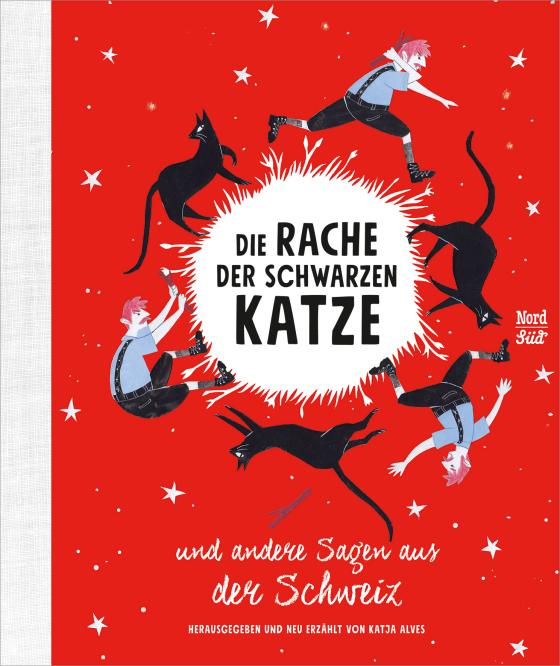 Cover-Bild Die Rache der schwarzen Katze und andere Sagen aus der Schweiz
