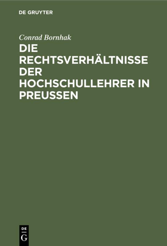 Cover-Bild Die Rechtsverhältnisse der Hochschullehrer in Preussen