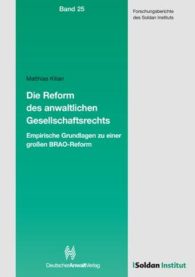 Cover-Bild Die Reform des anwaltlichen Gesellschaftsrechts