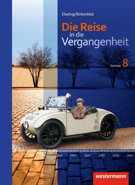 Cover-Bild Die Reise in die Vergangenheit - Ausgabe 2012 für Sachsen