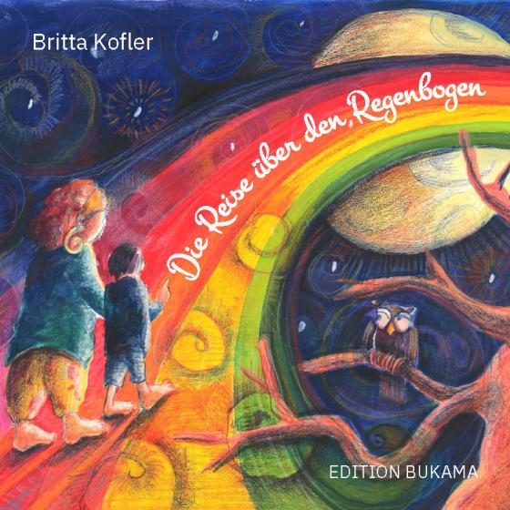 Cover-Bild Die Reise über den Regenbogen