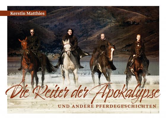 Cover-Bild Die Reiter der Apokalypse und andere Pferdegeschichten
