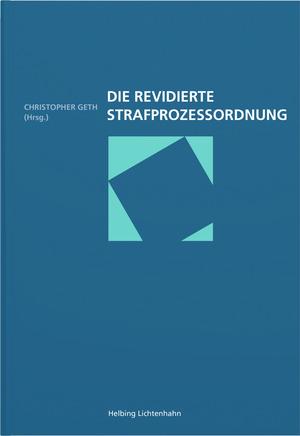 Cover-Bild Die revidierte Strafprozessordnung