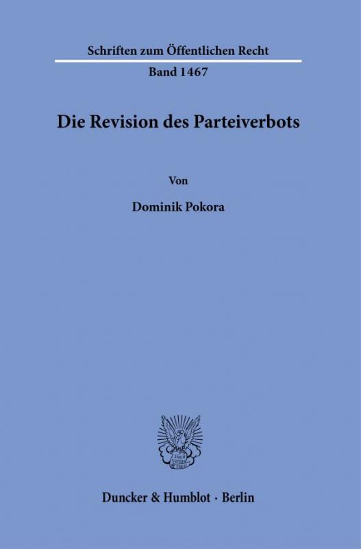 Cover-Bild Die Revision des Parteiverbots.