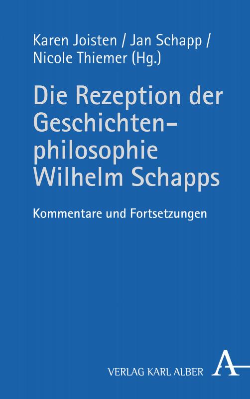 Cover-Bild Die Rezeption der Geschichtenphilosophie Wilhelm Schapps