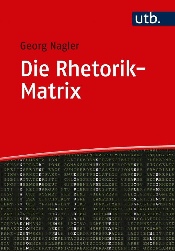 Cover-Bild Die Rhetorik-Matrix