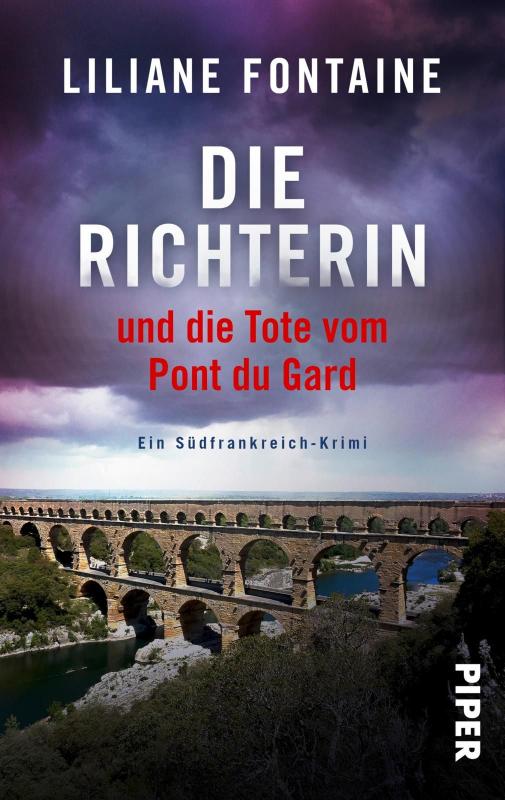 Cover-Bild Die Richterin und die Tote vom Pont du Gard