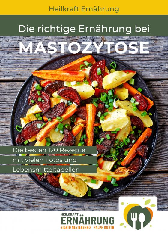 Cover-Bild Die richtige Ernährung bei Mastozytose