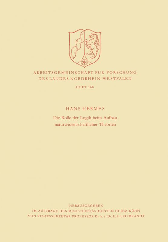 Cover-Bild Die Rolle der Logik beim Aufbau naturwissenschaftlicher Theorien