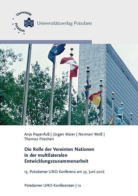 Cover-Bild Die Rolle der Vereinten Nationen in der multilateralen Entwicklungszusammenarbeit