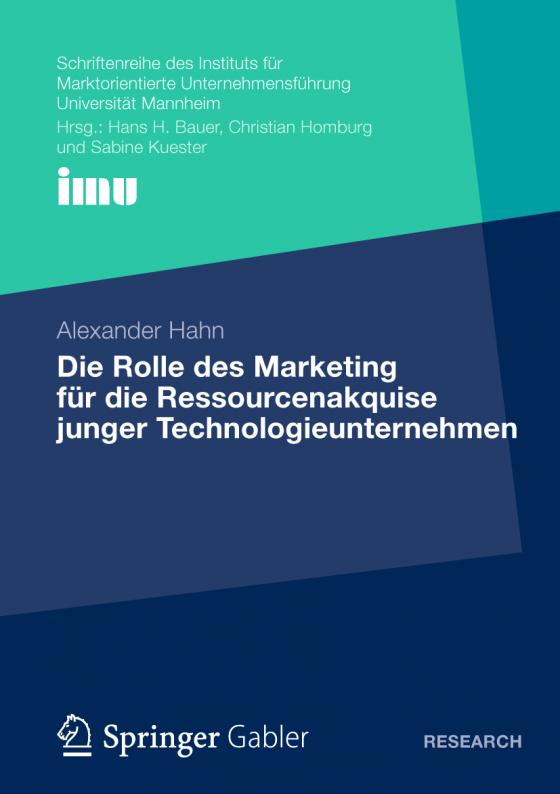 Cover-Bild Die Rolle des Marketing für die Ressourcenakquise junger Technologieunternehmen