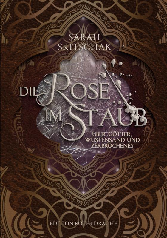 Cover-Bild Die Rose im Staub