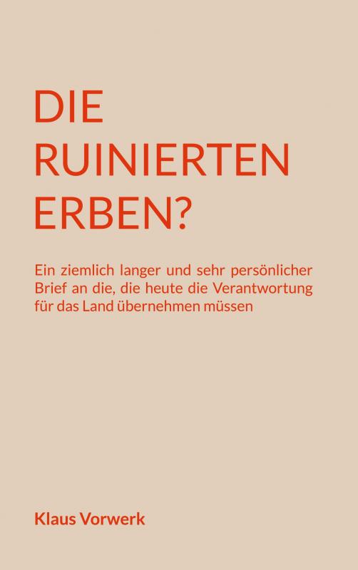 Cover-Bild Die ruinierten Erben?
