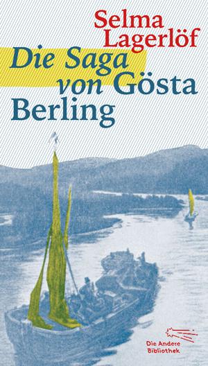 Cover-Bild Die Saga von Gösta Berling
