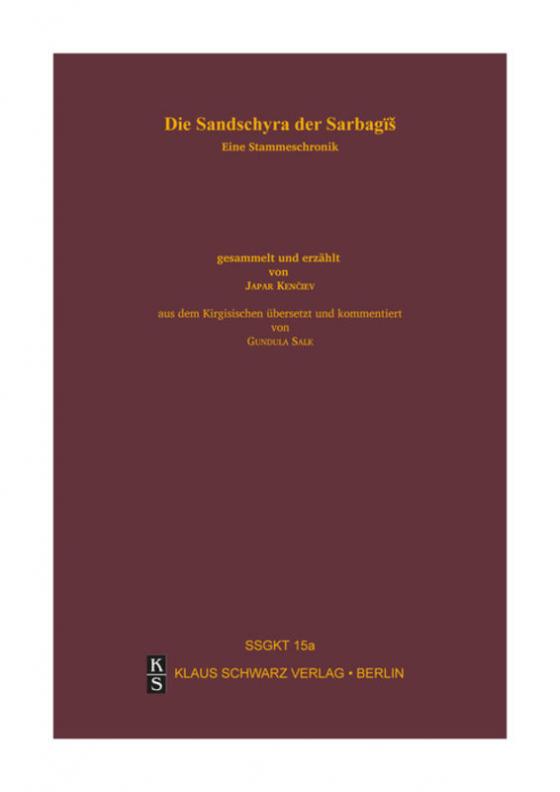 Cover-Bild Die Sandschyra der Sarbagïš