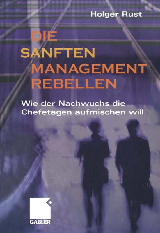 Cover-Bild Die sanften Managementrebellen