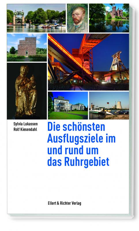 Cover-Bild Die schönsten Ausflugsziele im und rund um das Ruhrgebiet