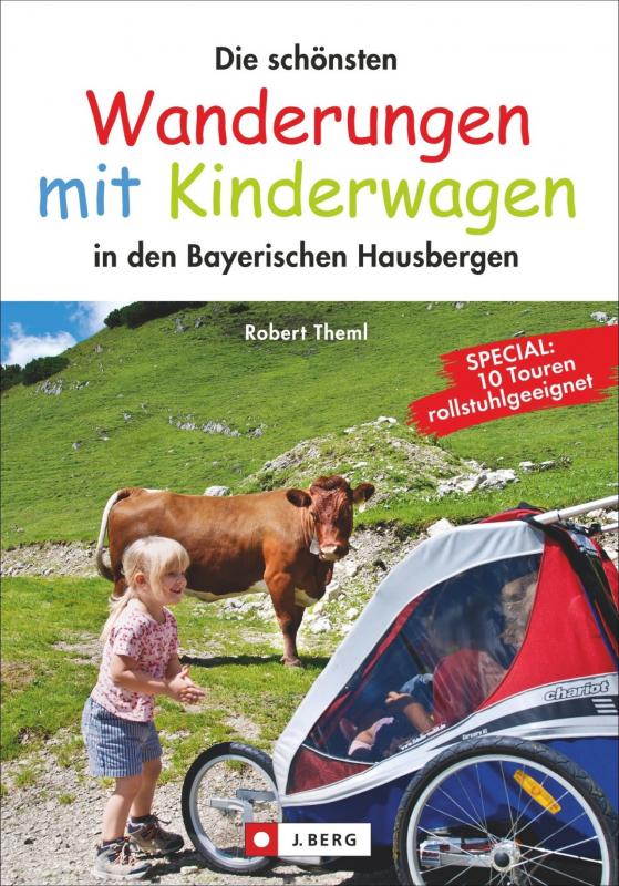 Cover-Bild Die schönsten Wanderungen mit Kinderwagen