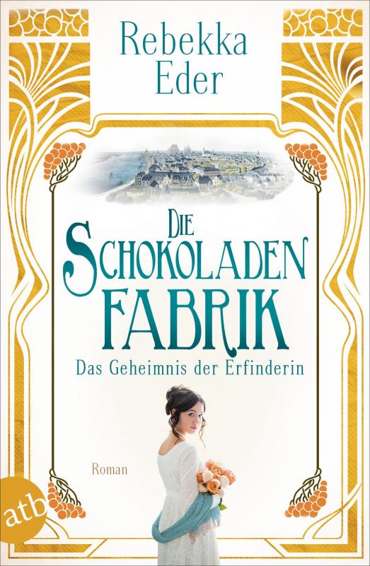 Cover-Bild Die Schokoladenfabrik – Das Geheimnis der Erfinderin