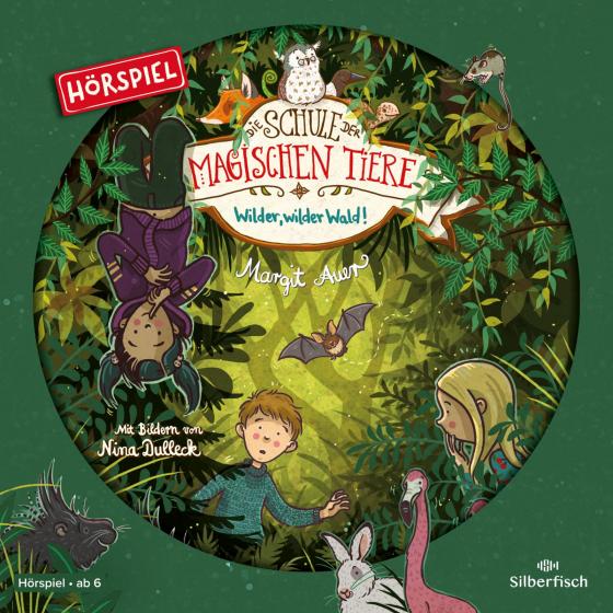 Cover-Bild Die Schule der magischen Tiere - Hörspiele 11: Wilder, wilder Wald! Das Hörspiel