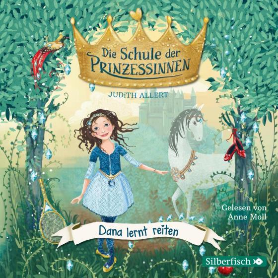 Cover-Bild Die Schule der Prinzessinnen 2: Dana lernt reiten