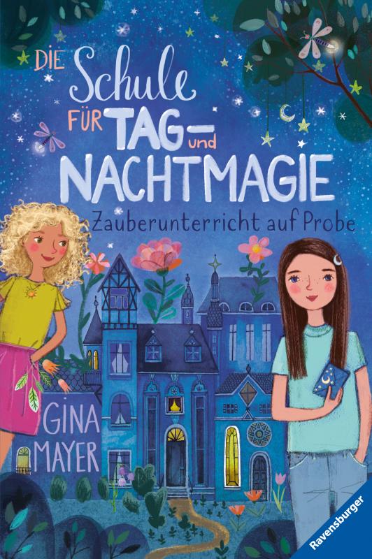 Cover-Bild Die Schule für Tag- und Nachtmagie, Band 1: Zauberunterricht auf Probe (magische Abenteuer von Zwillingen für Kinder ab 8 Jahren)