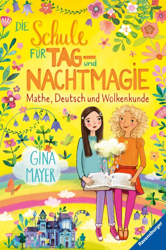 Cover-Bild Die Schule für Tag- und Nachtmagie, Band 2: Mathe, Deutsch und Wolkenkunde