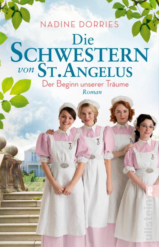 Cover-Bild Die Schwestern von St. Angelus - Der Beginn unserer Träume (Lovely Lane 1)