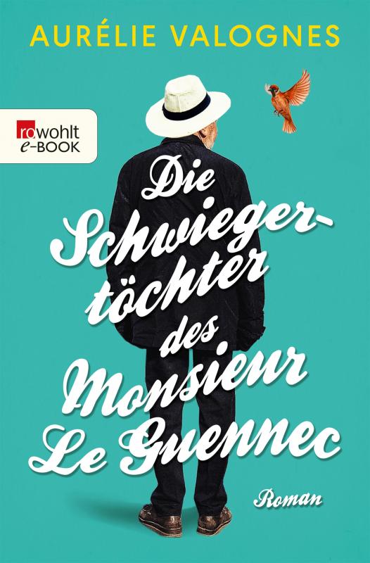 Cover-Bild Die Schwiegertöchter des Monsieur Le Guennec