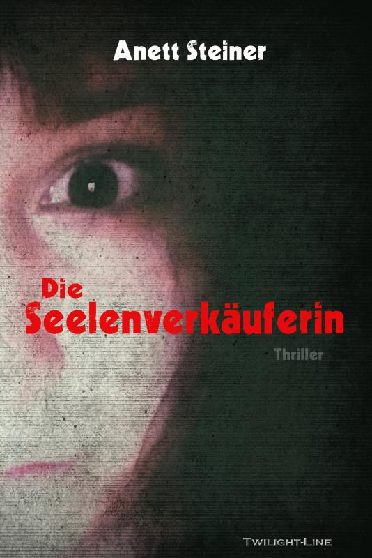 Cover-Bild Die Seelenverkäuferin