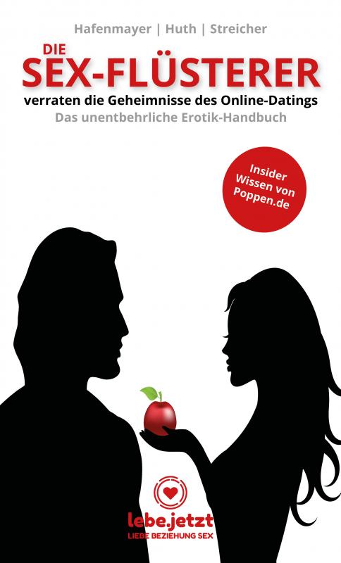 Cover-Bild Die Sex-Flüsterer - verraten die Geheimnisse des Online-Datings - Das unentbehrliche Erotik-Handbuch