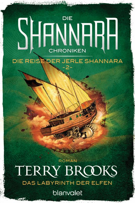 Cover-Bild Die Shannara-Chroniken: Die Reise der Jerle Shannara 2 - Das Labyrinth der Elfen
